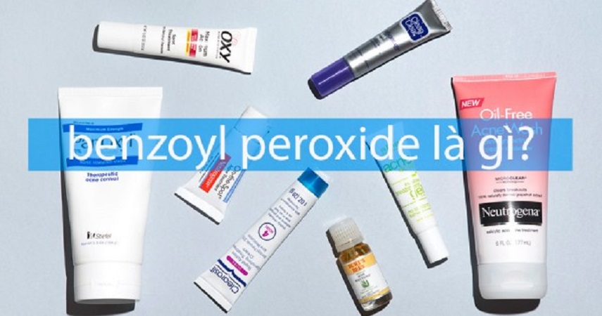 Thuốc trị mụn benzoyl peroxide