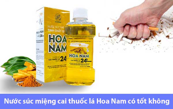 Nước súc miệng cai thuốc lá Hoa Nam