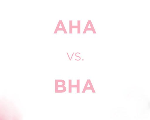Aha/bha là gì? Phân biệt aha và bha cách sử dụng hiệu quả
